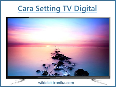 cara setting tv digital